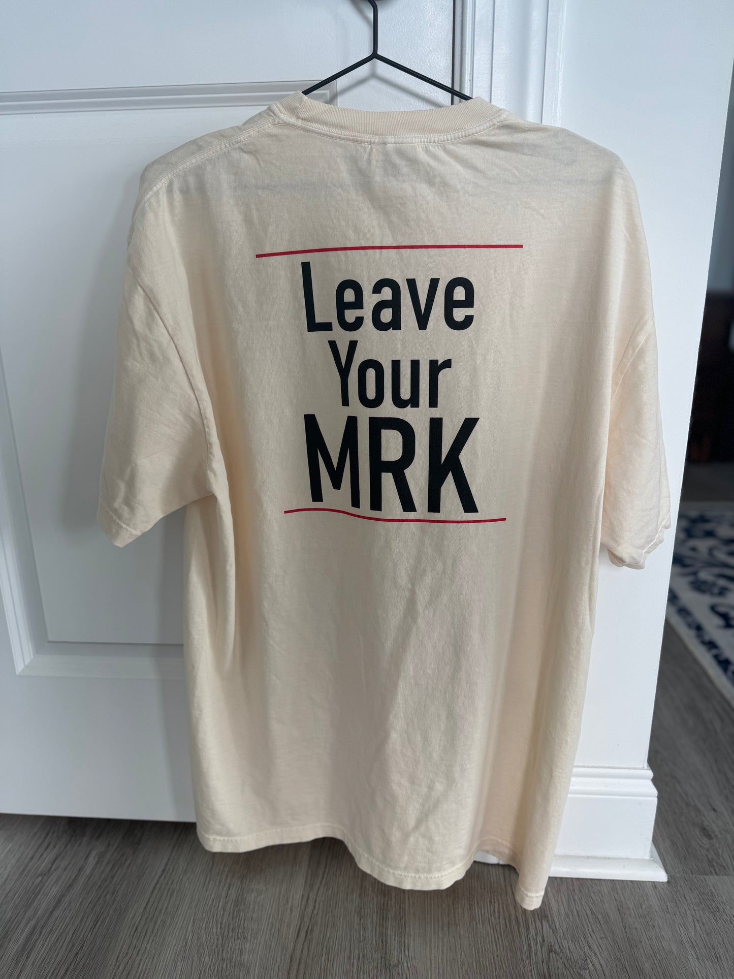 Leave Your MRK T-Shirt